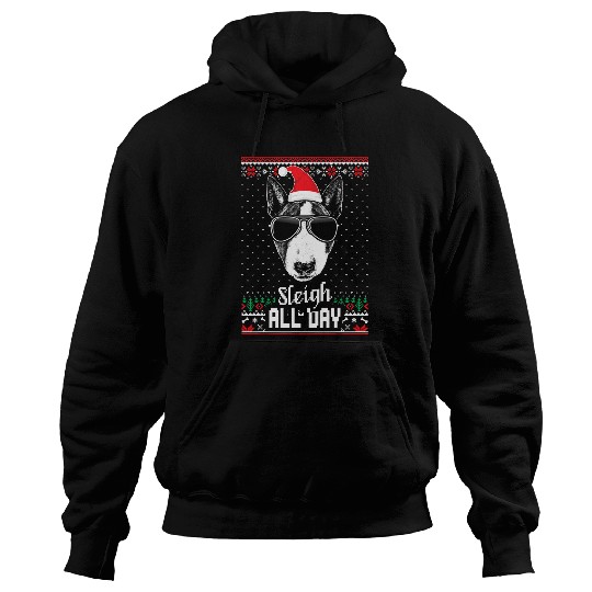 Bull Terrier Pet Sleigh all Day Funny Bull Terrier Christmas Hoodies