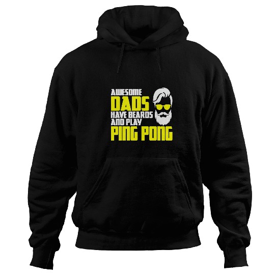 Sport Ping Pong Mens Table Tennis Player Fathers Day Beard Lover Hoodies