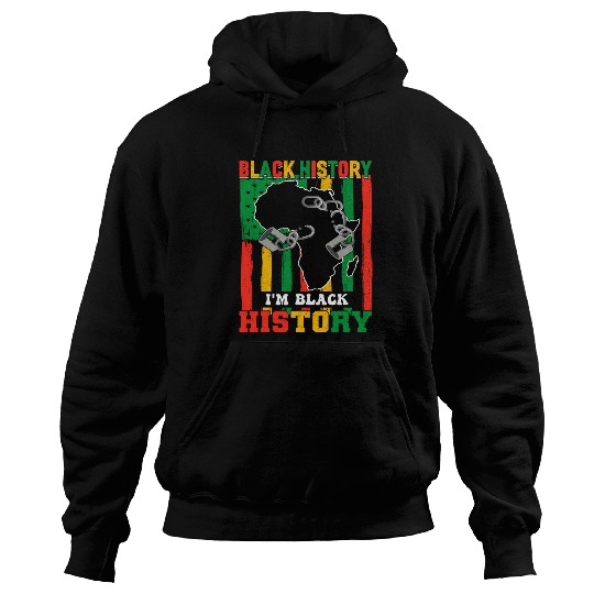 Juneteenth Im Blackity Black African American Black History 2 Hoodies