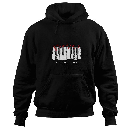 Funny Piano Music Lover When Words Fail Music Is My Life Hoodies
