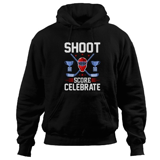 Sport Hockey Shoot Score Celebrate I Ice Hockey Hoodies