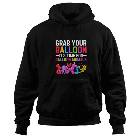 Balloon Animal Twister Grab Your Balloon Balloon Artist 1 Hoodies