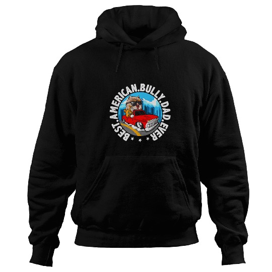 Bully Pet American Bulldog Lover Bully Gifts American Bulldog Dad Hoodies