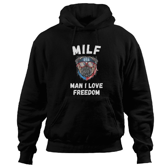 English Bulldog Pet MILF Man I Love Freedom Patriotic Bulldog USA Murica Mom Hoodies