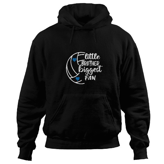 Sport Volleyball Little Brother Biggest Fan Volleyball Design Hoodies
