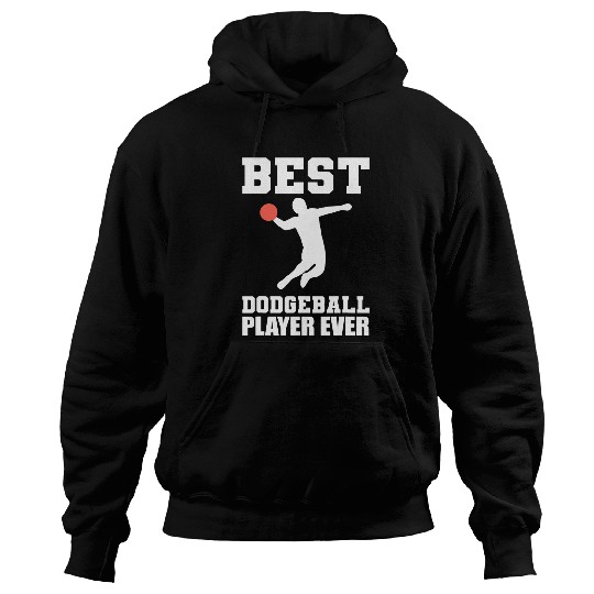 Sport Dodgeball bests Dodgeball Player Dodgeball Player Hoodies