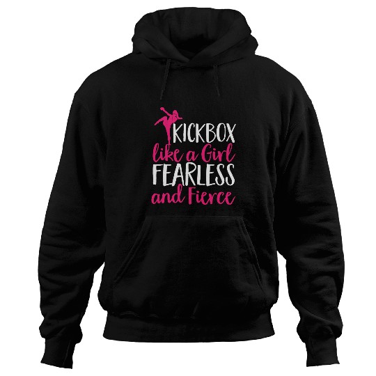 Sport Kickboxing Girl Fearless and Fierce Kickbox Kickboxer Hoodies