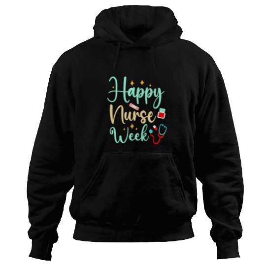 nurses Appreciation Student Happy National Nurses Week 2 Hoodies