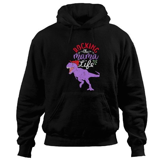 Dinosaur Pet Rocking the Mama Life MamaSaurus Hoodies