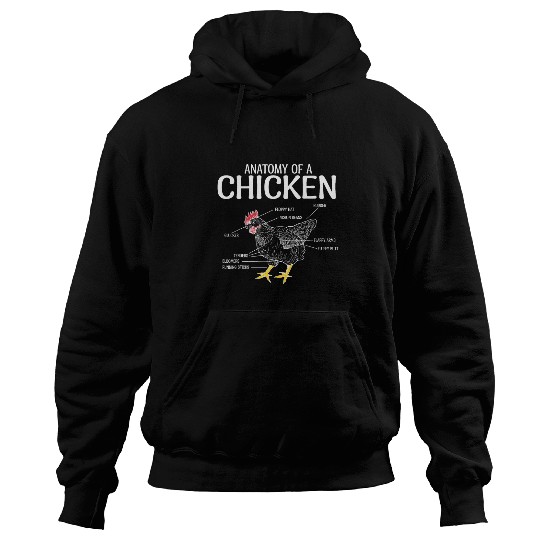 Funny Anatomy of a Chicken Design Chickens Farmer Sarcastic Hoodies