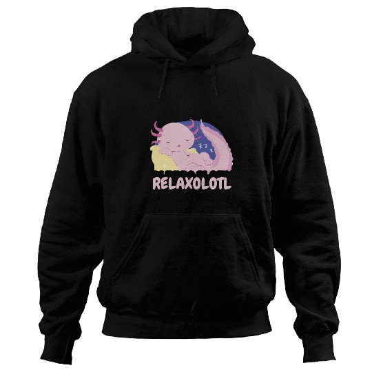 Axolotls Pet RelAxolotls Mexician Salamander Axolotls Hoodies