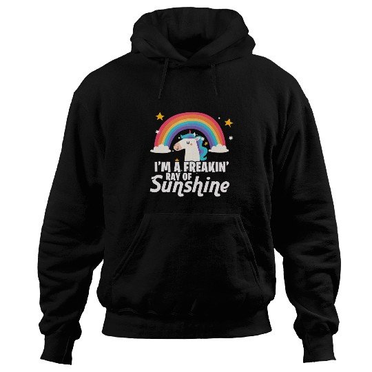 Unicorn Pet Im A Freakin Ray of Sunshine Unicorn Rainbow Hoodies
