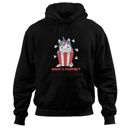 Unicorn Pet Popcorn Whats Poppin Funny Unicorns Cinema Evening Hoodies