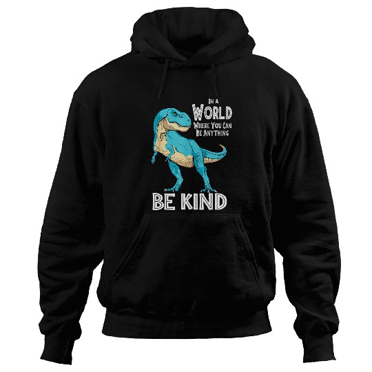 Dinosaur Pet Orange Unity Day Be Anything Be Kind Dinosaur T Rex Hoodies