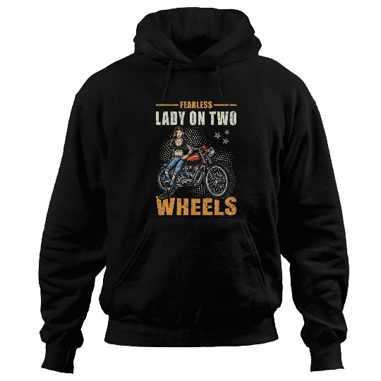 Motorcycle Biker Lady Fearless On Two Wheels Hoodies