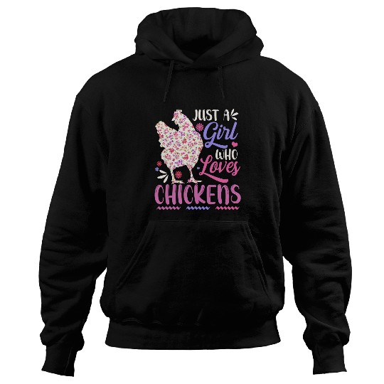 Chicken Pet Just A Girl Who Loves Chickens Chicken Love Cute74 Hoodies