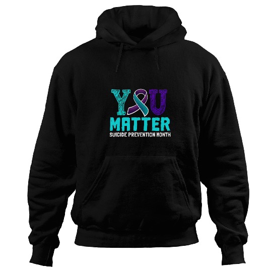 suicides Prevention 988 You Matter suicides Prevention Teal Purple Awareness Ribbon 0 Hoodies