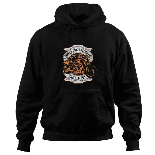 Motorcycle Bike Never underastimate the old guy 22 Hoodies