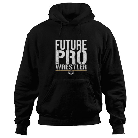 Sport Wrestling Future Pro Wrestler Pro Wrestling Kids Hoodies