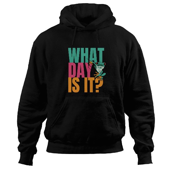 Frog Pet What Day Is It Funny frog Wednesday meme Hoodies