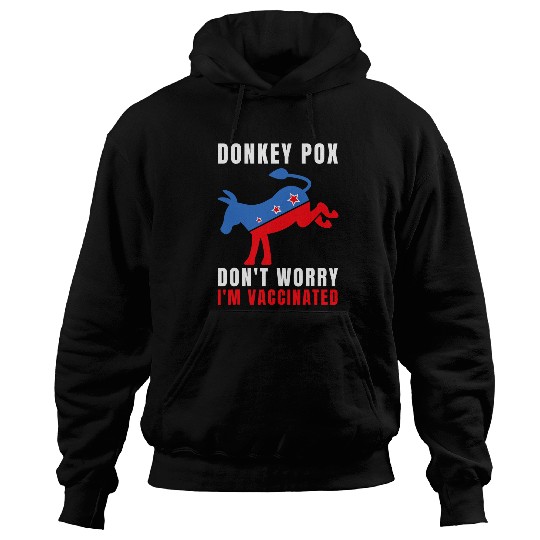 Donkey Pet Funny Biden Donkey Pox Political Humor 4th of July Hoodies