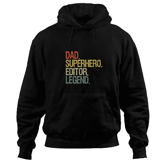 Dad superhero editor legend Hoodies