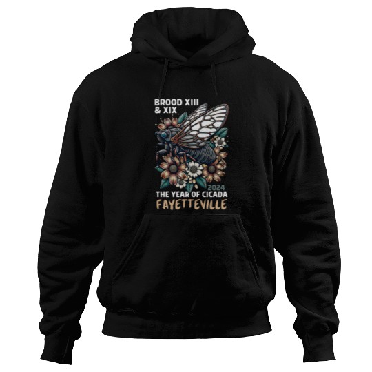 Cicada Lover Insect Bug Cicada Invasion 2024 Fayetteville Hoodies