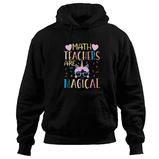 Unicorn Pet Math Teachers Are Magical Unicorn Funny Math Teacher Hoodies