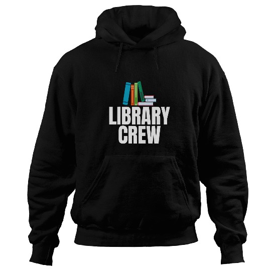 Book Fun Library Crew Sarcastic for Unisex Book Nerds Hoodies