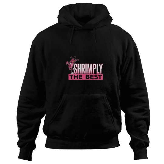 Fishing Fun Shrimp Gift Shrimply The bests 2Shrimp Fishing vintages Shrimping Shrimp Hoodies
