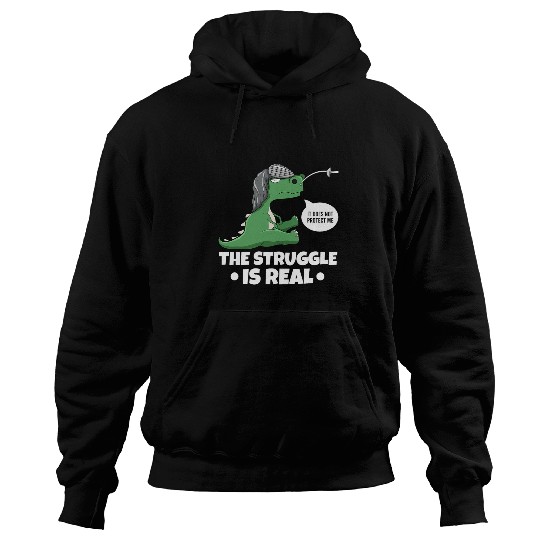 Dinosaur Pet The Struggle Is Real swords Fighting Fencer Dinosaur Fencing Hoodies