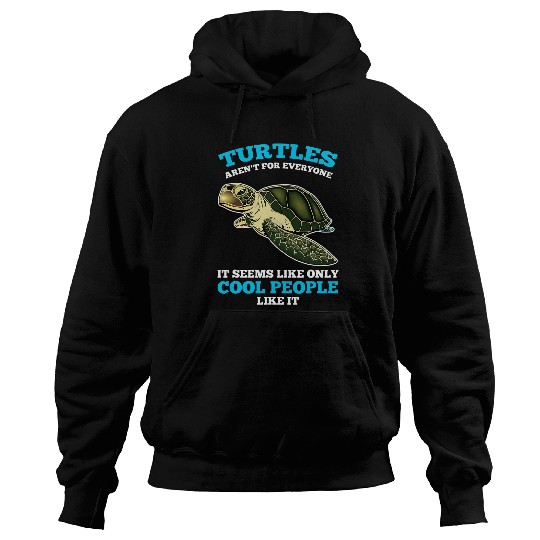 Turtle Pet arent for everyone it seems Turtles 1 Hoodies