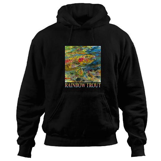 Fishing Fun Rainbow Trout Fishing Design Hoodies