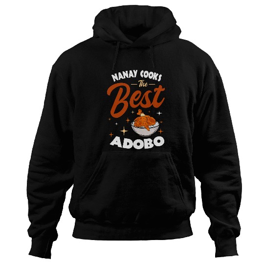 Chicken Pet Adobo Nanay Mom Pinoy Chicken Rice Cuisine Mothers Day Hoodies