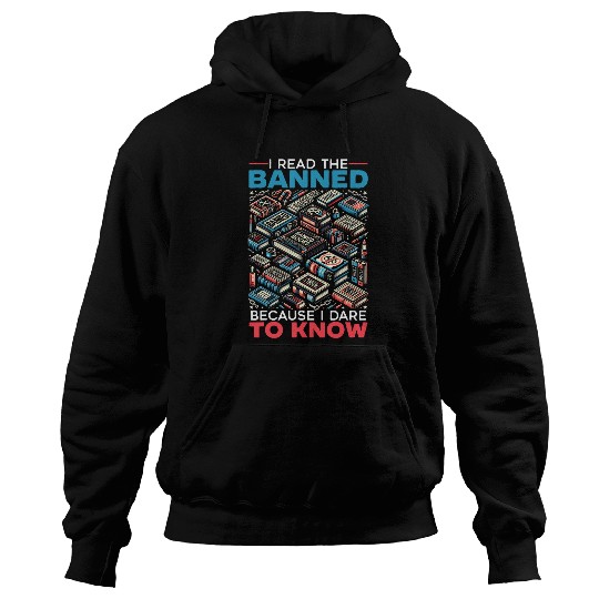 Book Fun Read Banned Books Bookworm Book Lover Reading Literature 1 6 Hoodies