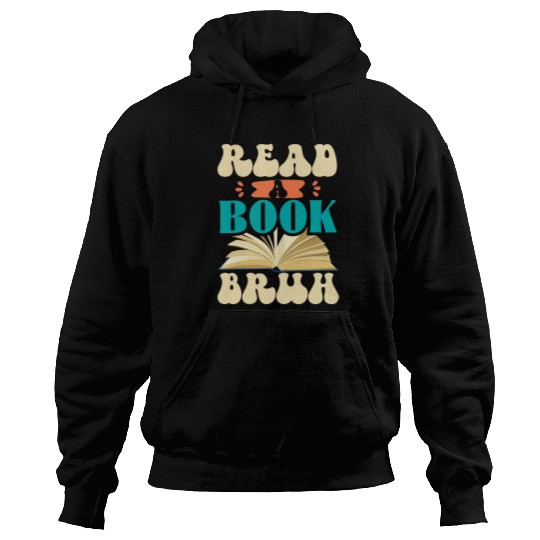 Book Fun Read A Book Bruh Funny English Teacher Hoodies