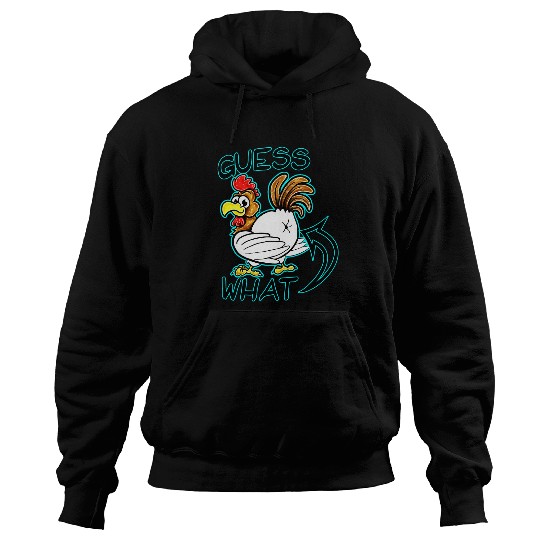 Chicken Pet Guess What Chicken Butt 21 8 Hoodies
