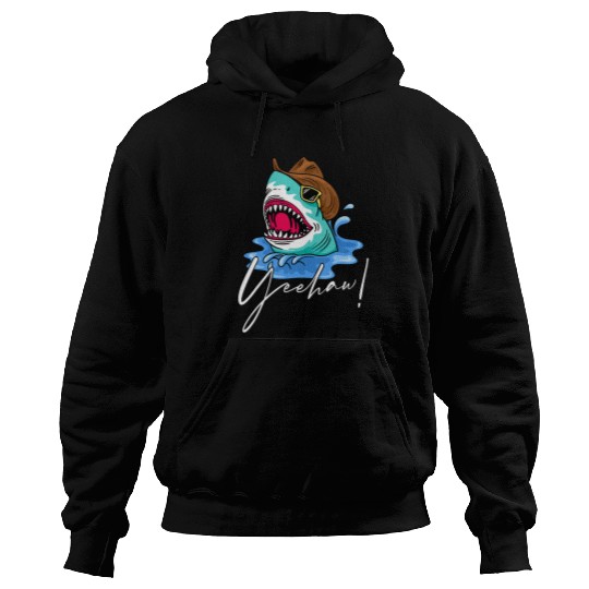 Shark Pet Funny Shark Cowboy Shark Yeehaw Tee Shark Lover 063 Hoodies