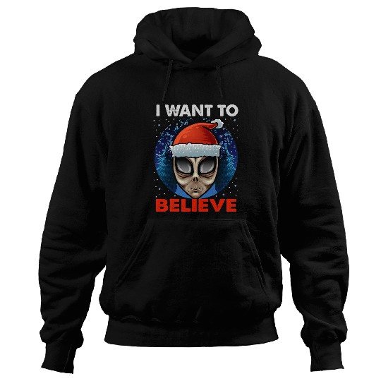 Aliens UFO I Want To Believe 2Christmas Hoodies