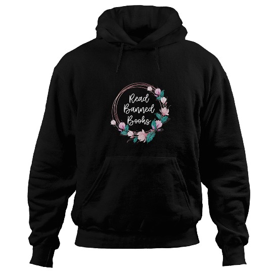 Book Fun Read Banned Books Banned Books Week Books Flowers Hoodies