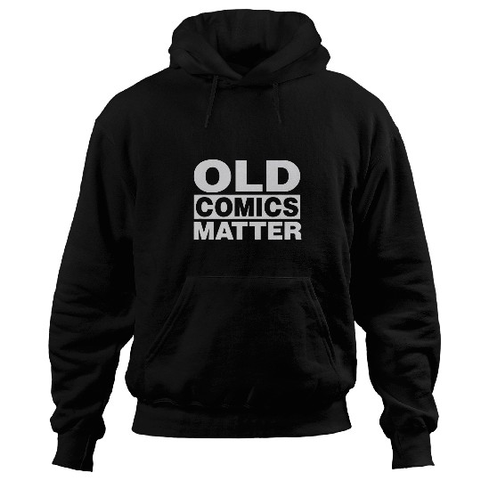 Book Fun Old Comics Matter Comic Book Collector Hoodies