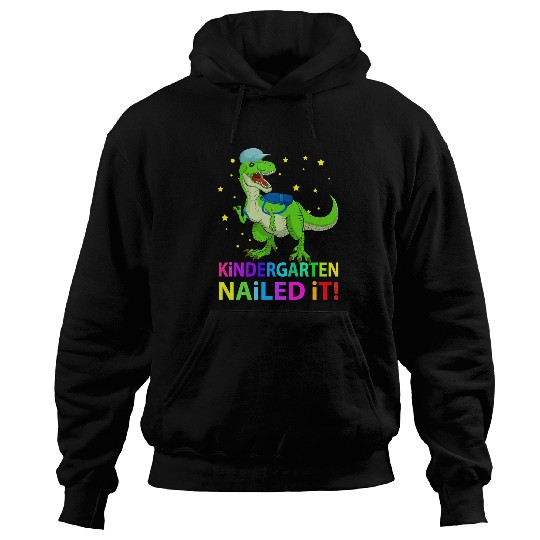 Dinosaur Pet Kids T rexs Kindergarten Nailed It Graduation Class Of 2T rexs Saurus Hoodies