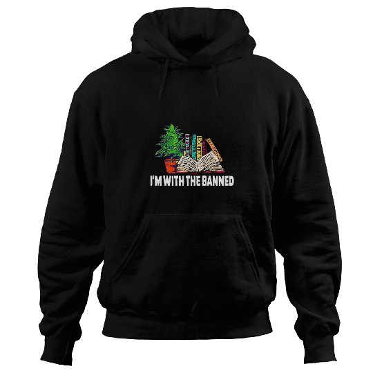 Book Fun Im With The Banned Librarian Books Bookworm Hoodies
