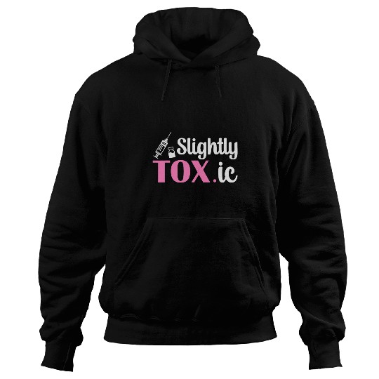 nurses Job Slightly Toxic nurses Injector Aesthetic Nursing 1 Hoodies