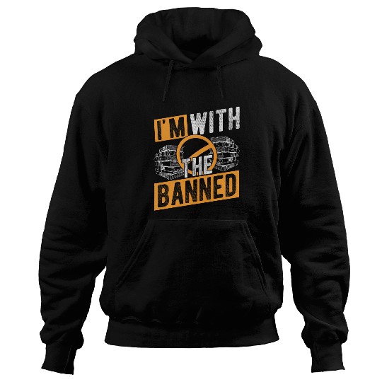 Book Fun IM WITH THE BANNED frees Speech Advocacy Hoodies