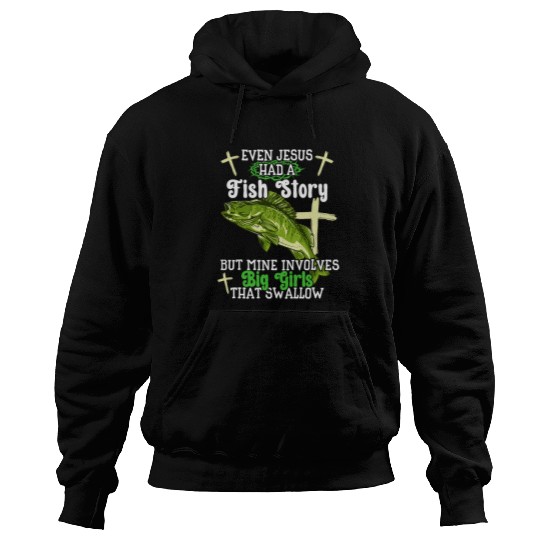 Fishing Fun Mens Even Jesus Had A Fish Story Funny Walleye Fishing for Men Hoodies