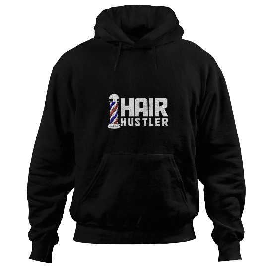 Hair Hustler Barber Hairstylist Hairdresser Coiffeur Hoodies