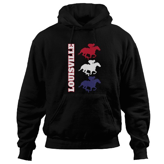 Horse Pet Louisville Kentucky Thoroughbred Horse Racing Hoodies