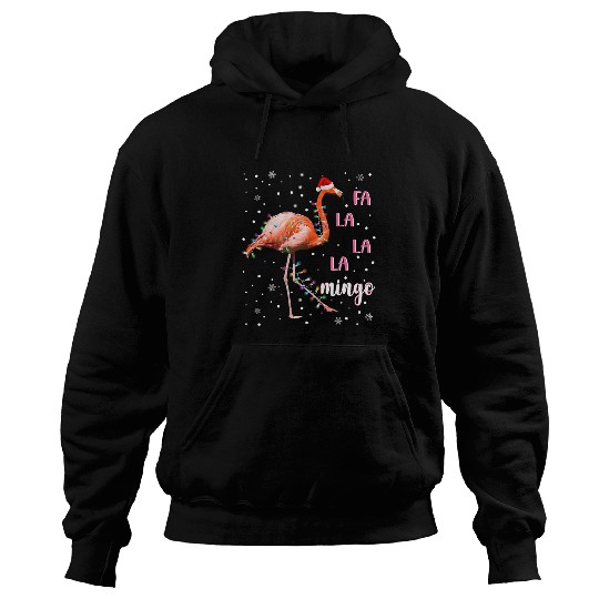Flamingo Pet Fa La La Mingo Christmas Flamingo Santa Funny xmass Family 181 Hoodies