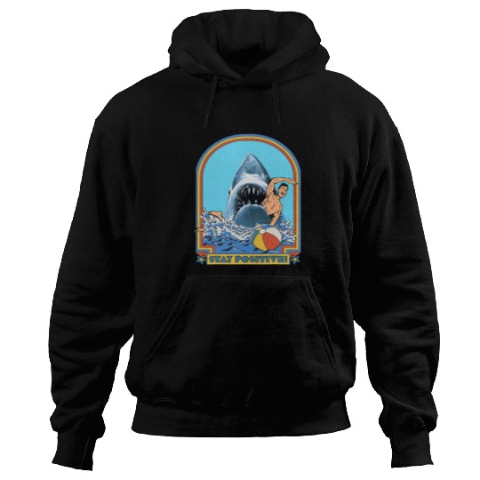 Shark Pet A Great Week For A Shark To Stay Positive 2 Hoodies